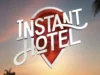 Instant Hotel Season 3 scaled