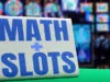 Deciphering the Mathematics of Slot Machines
