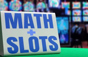 Deciphering the Mathematics of Slot Machines