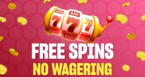 Why Are Free Spins No Wagering Bonuses Popular Among Players scaled